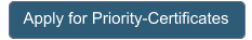 Apply for Priority-Certificates